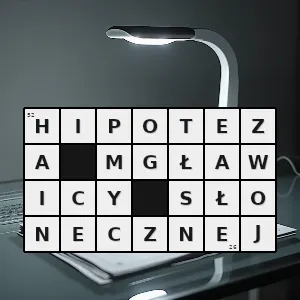 Hasło krzyżówkowe solar - hipoteza mgławicy słonecznej – rozwiązanie, synonimy, podpowiedzi i definicje krzyżówkowe